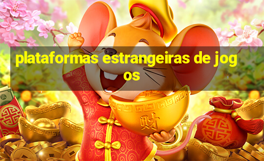 plataformas estrangeiras de jogos