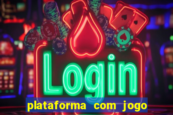 plataforma com jogo do tigre