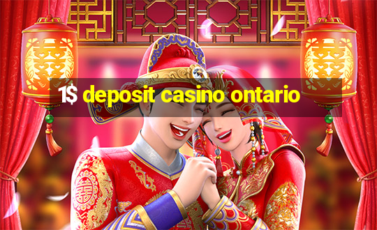 1$ deposit casino ontario