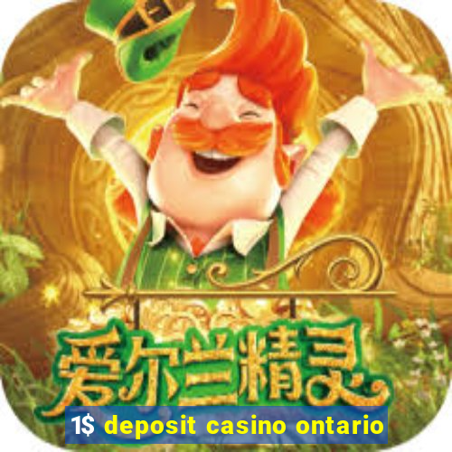 1$ deposit casino ontario