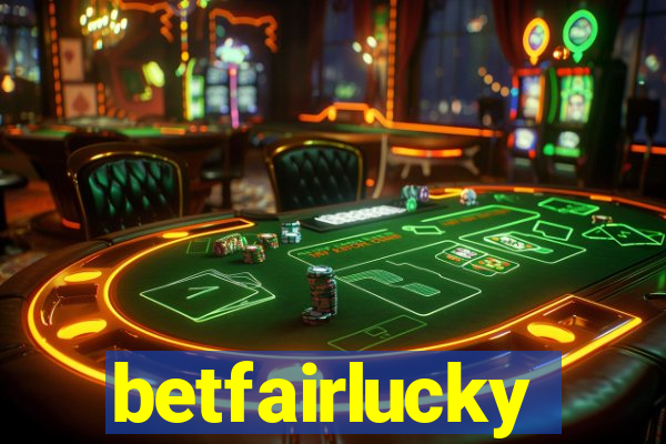 betfairlucky