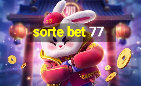 sorte bet 77