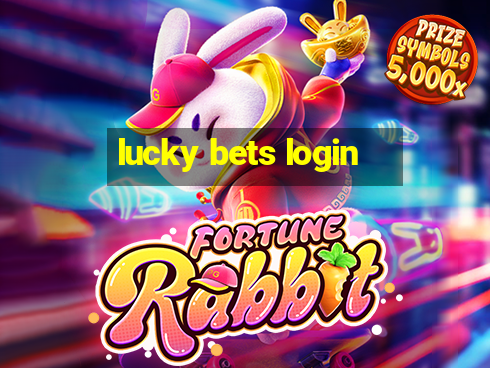 lucky bets login