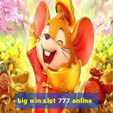 big win slot 777 online