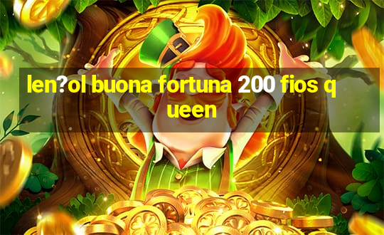 len?ol buona fortuna 200 fios queen