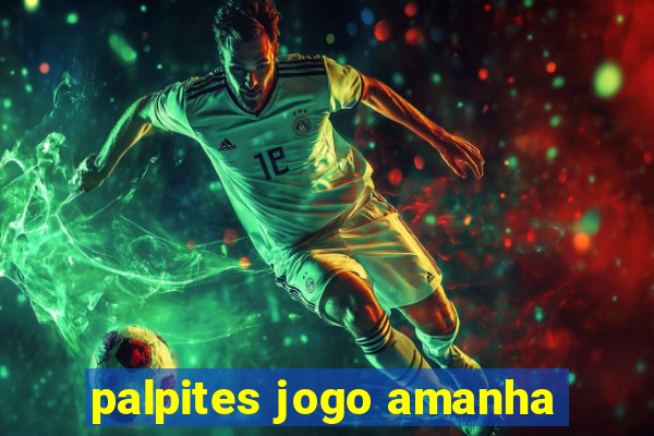 palpites jogo amanha