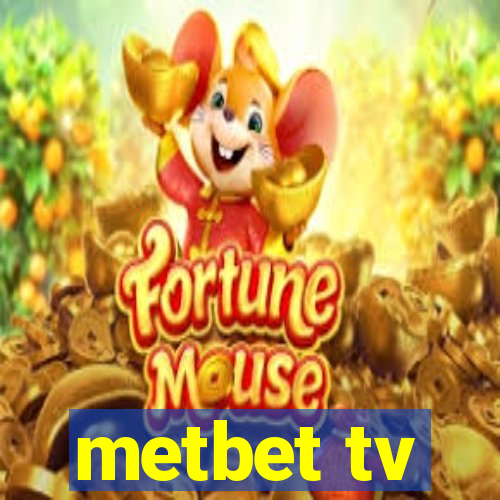 metbet tv