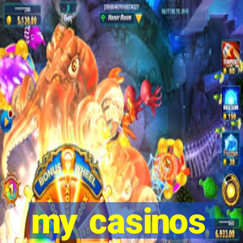 my casinos