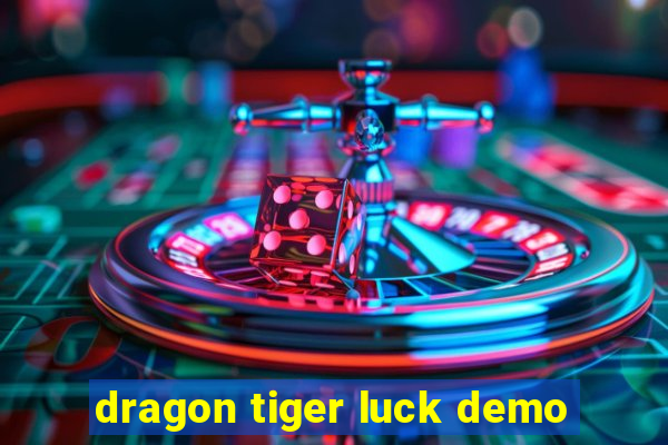 dragon tiger luck demo