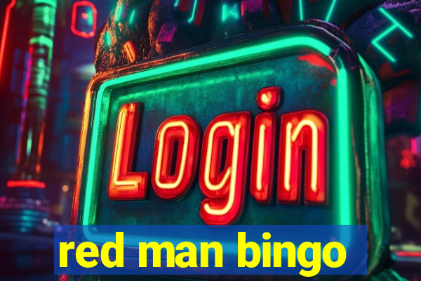 red man bingo