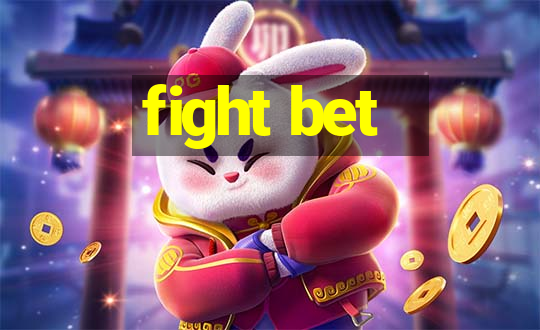 fight bet