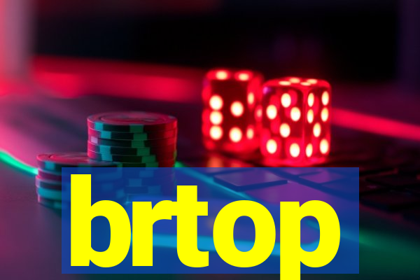 brtop