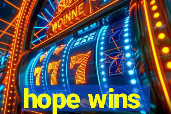 hope wins