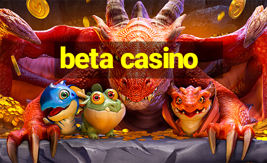 beta casino