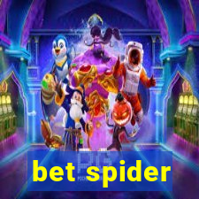 bet spider