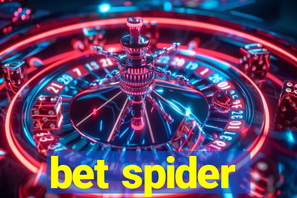 bet spider