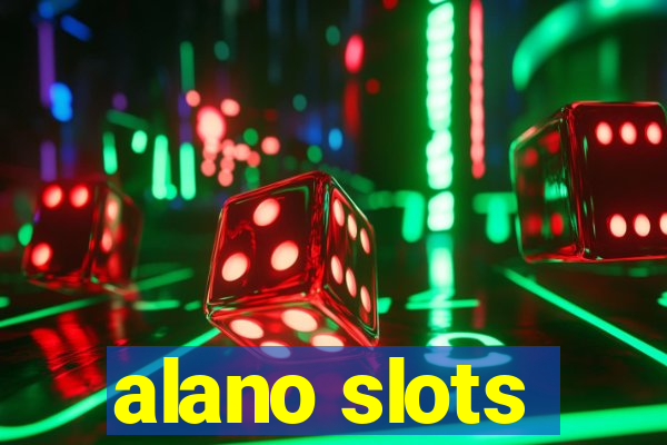 alano slots