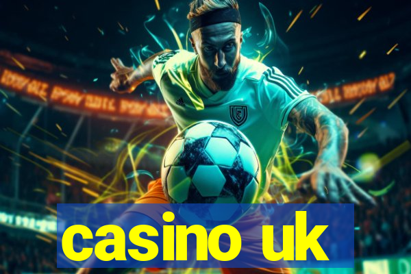 casino uk