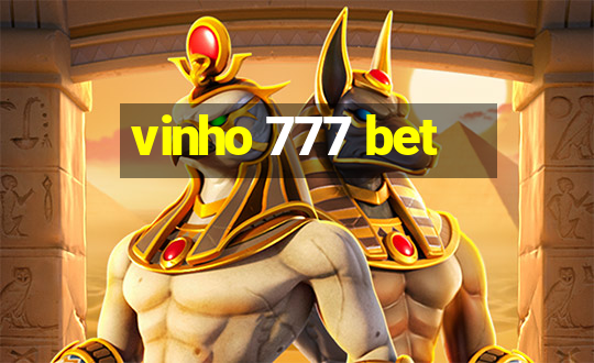 vinho 777 bet