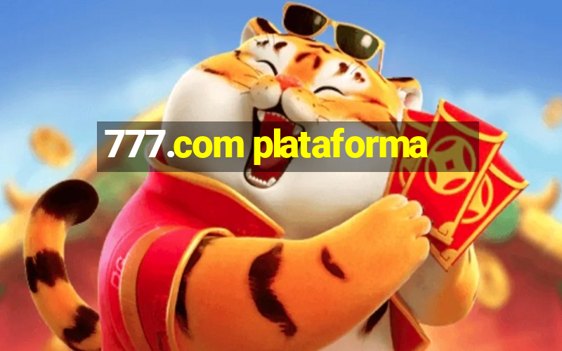 777.com plataforma