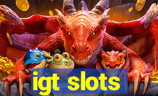 igt slots