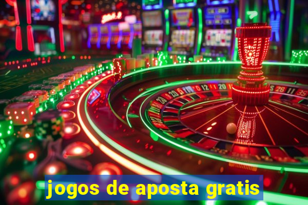 jogos de aposta gratis