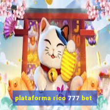 plataforma rico 777 bet