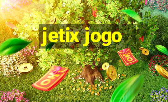 jetix jogo