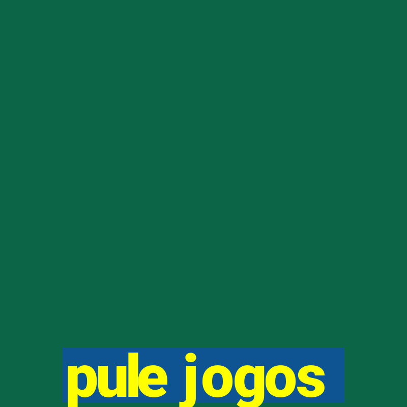 pule jogos