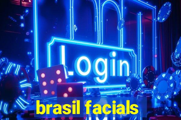 brasil facials