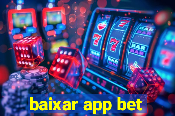 baixar app bet