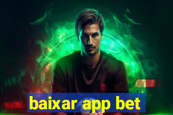 baixar app bet