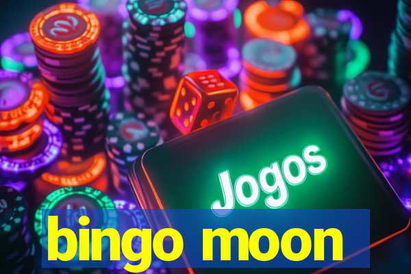 bingo moon