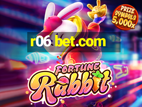 r06 bet.com