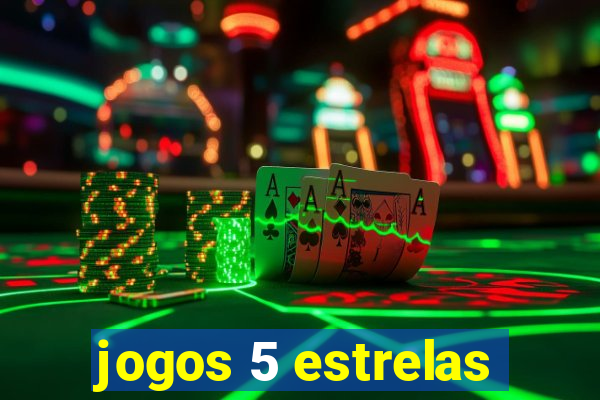 jogos 5 estrelas