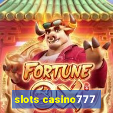 slots casino777