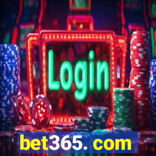 bet365. com