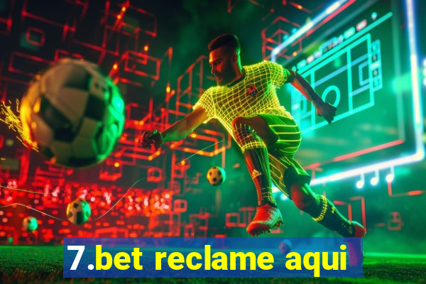 7.bet reclame aqui