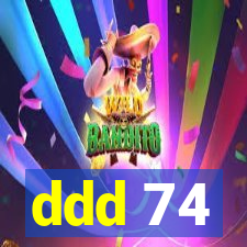 ddd 74