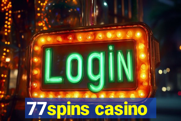 77spins casino