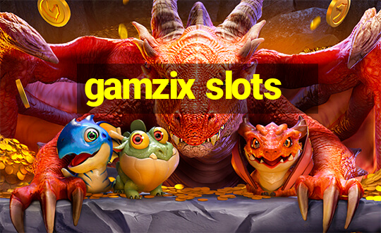 gamzix slots