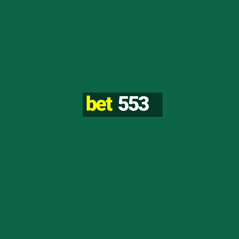 bet 553