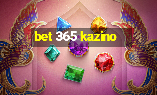 bet 365 kazino