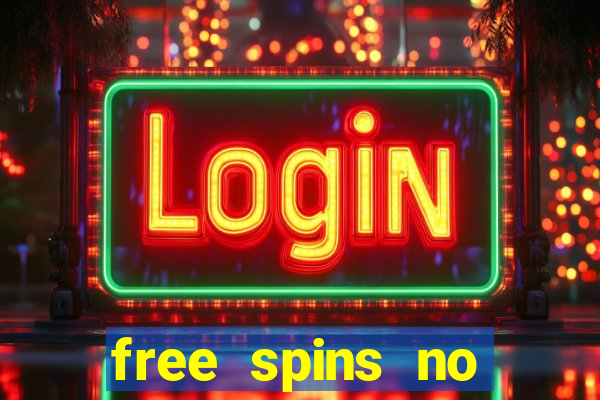 free spins no deposit casino bonus