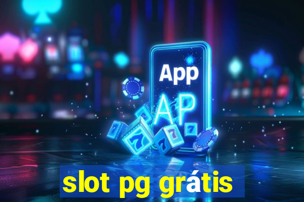 slot pg grátis