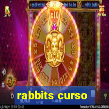 rabbits curso