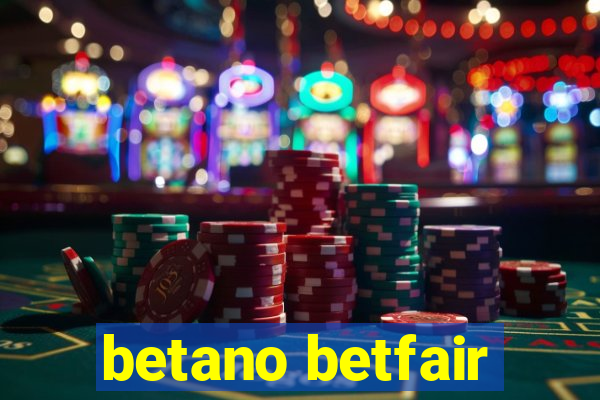 betano betfair