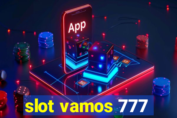 slot vamos 777