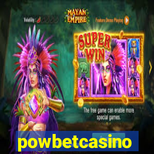 powbetcasino