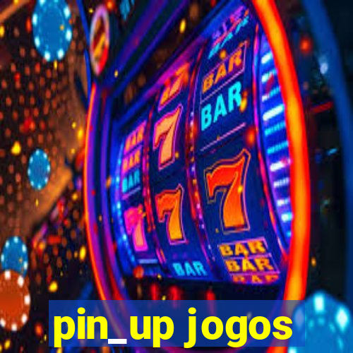 pin_up jogos